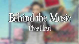 Cher Lloyd - Behind the Music (audio)