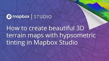 How to create a beautiful 3D terrain map with hypsometric tinting in Mapbox Studio