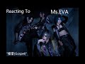 Reacting To - Ms.EVA【福音】(Gospel)