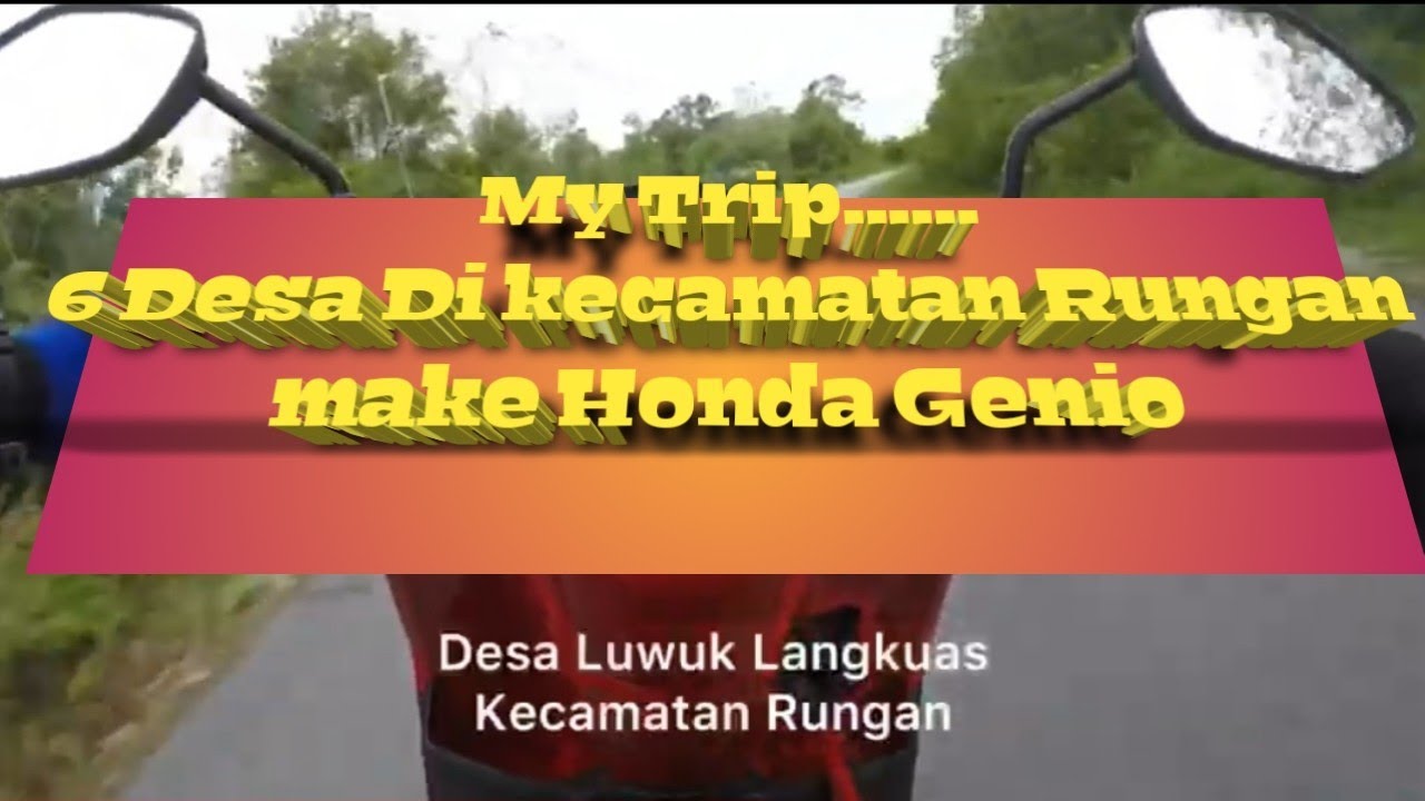 Trip • Desa Karya Bakti - Parempei Kecamatan Rungan, Kabupaten Gunung Mas