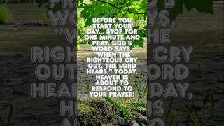 POWERFUL MORNING PRAYER | WHEN THE RIGHTEOUS CRY, THE LORD HEARS | Psalm 34:17