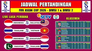 Complete Schedule of the 2026 FIFA ASEAN Cup Live on SCTV ~ INDONESIA vs MALAYSIA ~ THAILAND vs V... Complete Schedule of the 2026 FIFA ASEAN Cup Live on SCTV ~ INDONESIA vs MALAYSIA ~ THAILAND vs V...