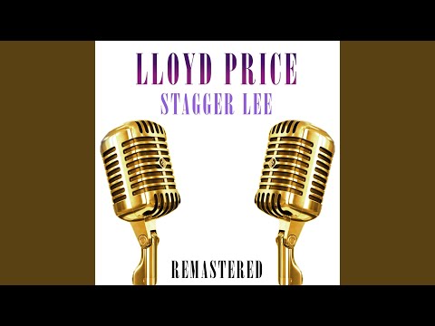 Stagger Lee (Remastered)