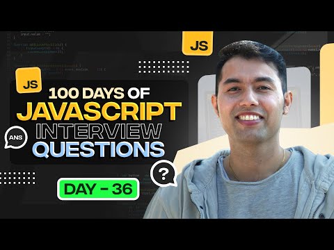 100 Days of JavaScript Coding Challenges || Day #36