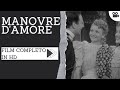 Manovre damore  commedia   film in italiano