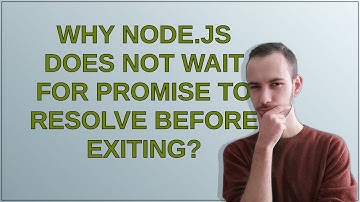 Why Node.js does not wait for promise to resolve before exiting?