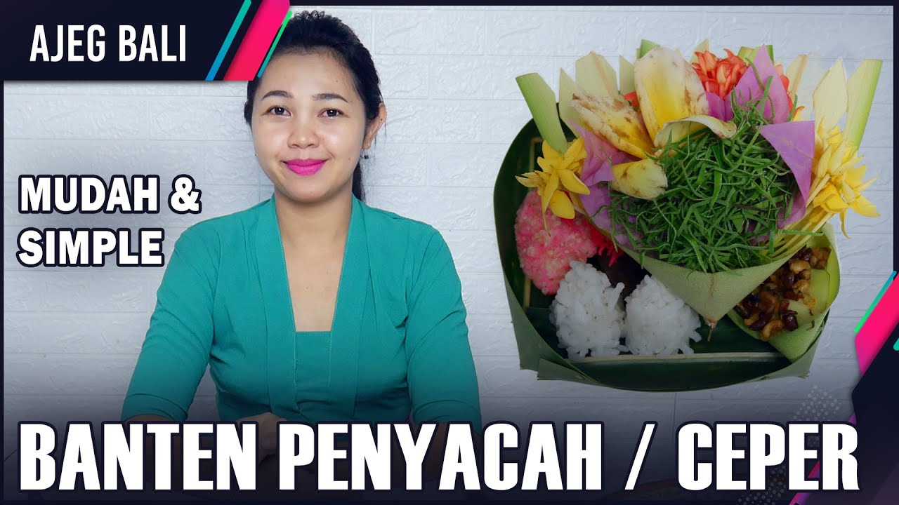 Cara Membuat Banten Penyacah / Banten Danan II Belajar Mejejaitan