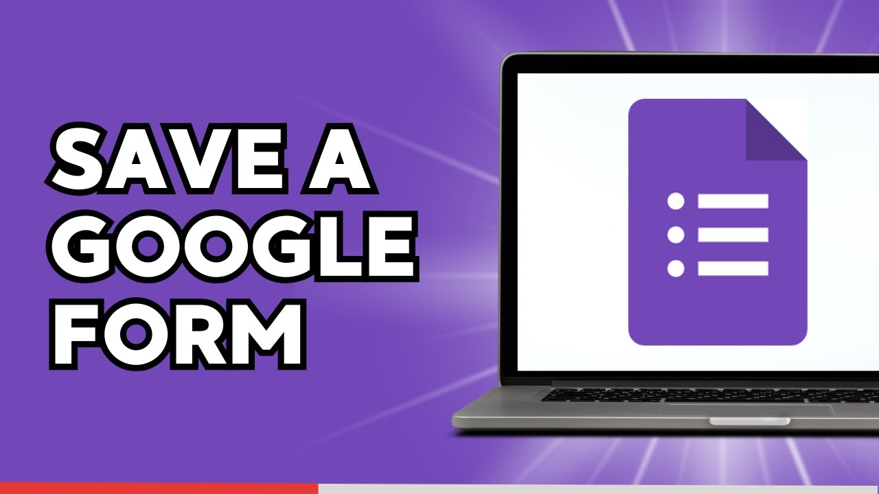 How to save a google form easy youtube