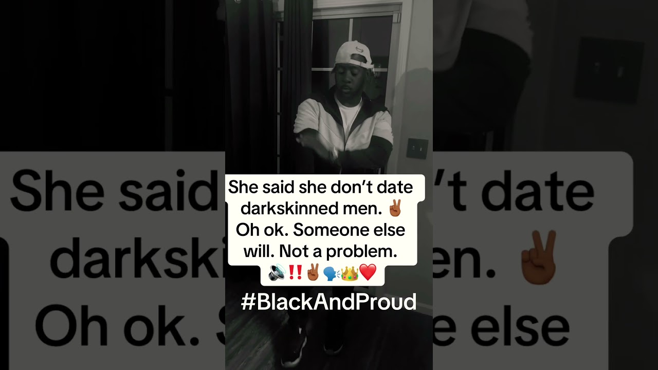 She said she dont date darkskinned men. Ummmm ya loss #PrayHustleShine auf YouTube ansehen She said she dont date darkskinned men. Ummmm ya loss #PrayHustleShine auf YouTube ansehen