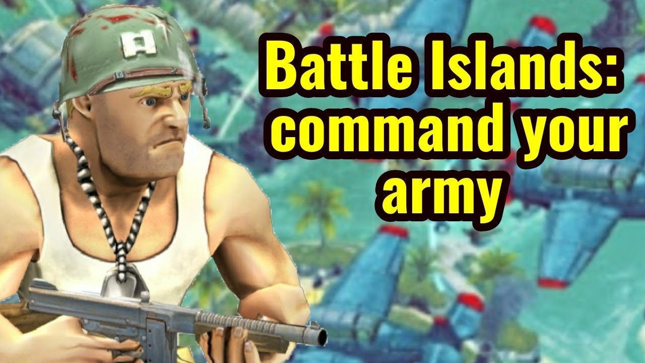 battle islands: command your army