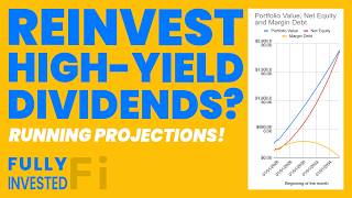 Projecting High-Yield ETF Dividends Reinvestment Scenarios