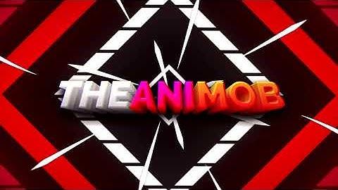 TheAniMob | Professional Gaming 2D Paid Intro