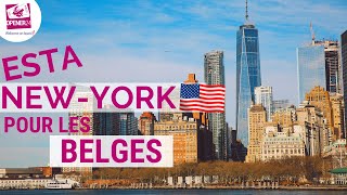 ESTA NY Belgique le visa pour les USA