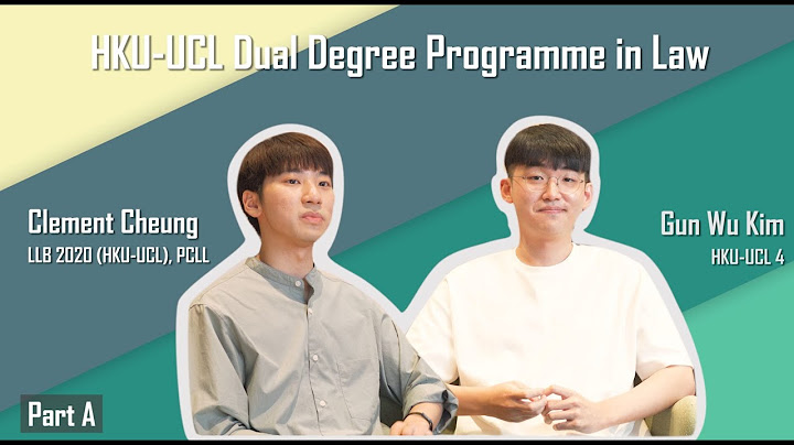 HKU-UCL Dual Degree Programme in Law Student Sharing 2020_Part A - 天天要聞
