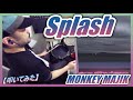 Splash / MONKEY MAJIK【ドラム】【叩いてみた】