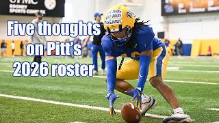 Five thoughts on Pitt's 2026 roster | The Morning Pitt: 5/5/2026
