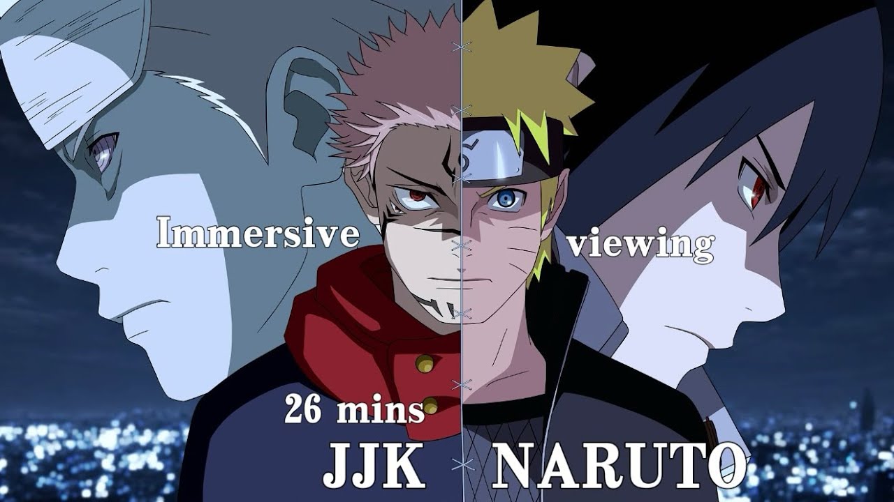 JJK vs NARUTO 26mins.hand-drawn！#naruto #anime #jujutsukaisen #sasuke #sukuna #kakashi #gojosatoru 