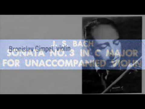 Bach / Bronislav Gimpel, 1964: Sonata No. 3 in C major for Violin, BWV 1005 - Fuga (Part 2)