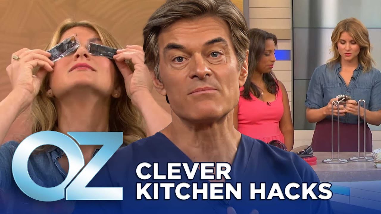 Clever Kitchen Hacks with Everyday Items Dr. Oz YouTube