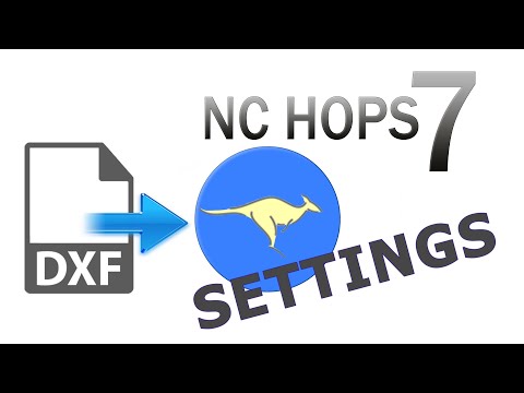 NC Hops 7 Tutorial - Settings for DXF import