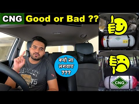 CNG Good or Bad| CNG Benefits vs Disadvantages | CNG Cars Advantages and disadvantages| CNG Kits