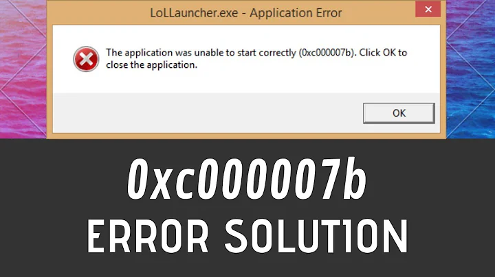 How To Fix 0xc00007b/0xc000007b Error In Windows 10/8/7 - Application Was Unable To Start Correctly