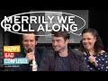 Daniel radcliffe jonathan groff  lindsay mendez talk merrily we roll along i happy sad confused