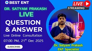 Sunday Live with ENT Doctor Dr. Satyam Prakash | Naak, Kaan, Gale ki Problem ka Live Solution | 7 PM screenshot 5