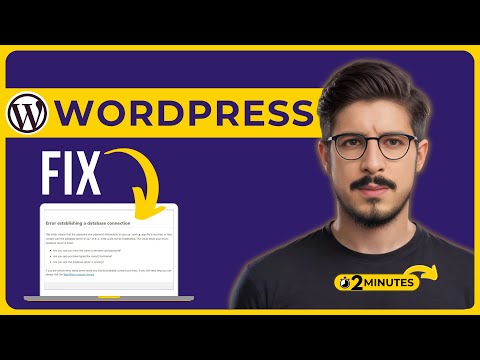 How To Fix Error Establishing A Database Connection In WordPress LocalHost Or Live 2026