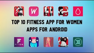 Top 10 Best Fitness App For Women Apps For Android screenshot 5