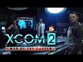 XCOM 2: War of the Chosen Part 98: XCOM Machine Broke [Modded]