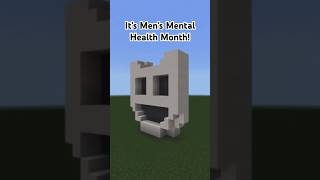 Happy Men’s Mental Health Month! #minecraft #mentalhealth #shorts