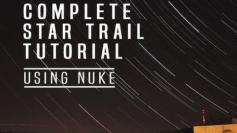 How to make Star Trails for Timelapses