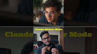 claude advisor mode in claude Code🔥