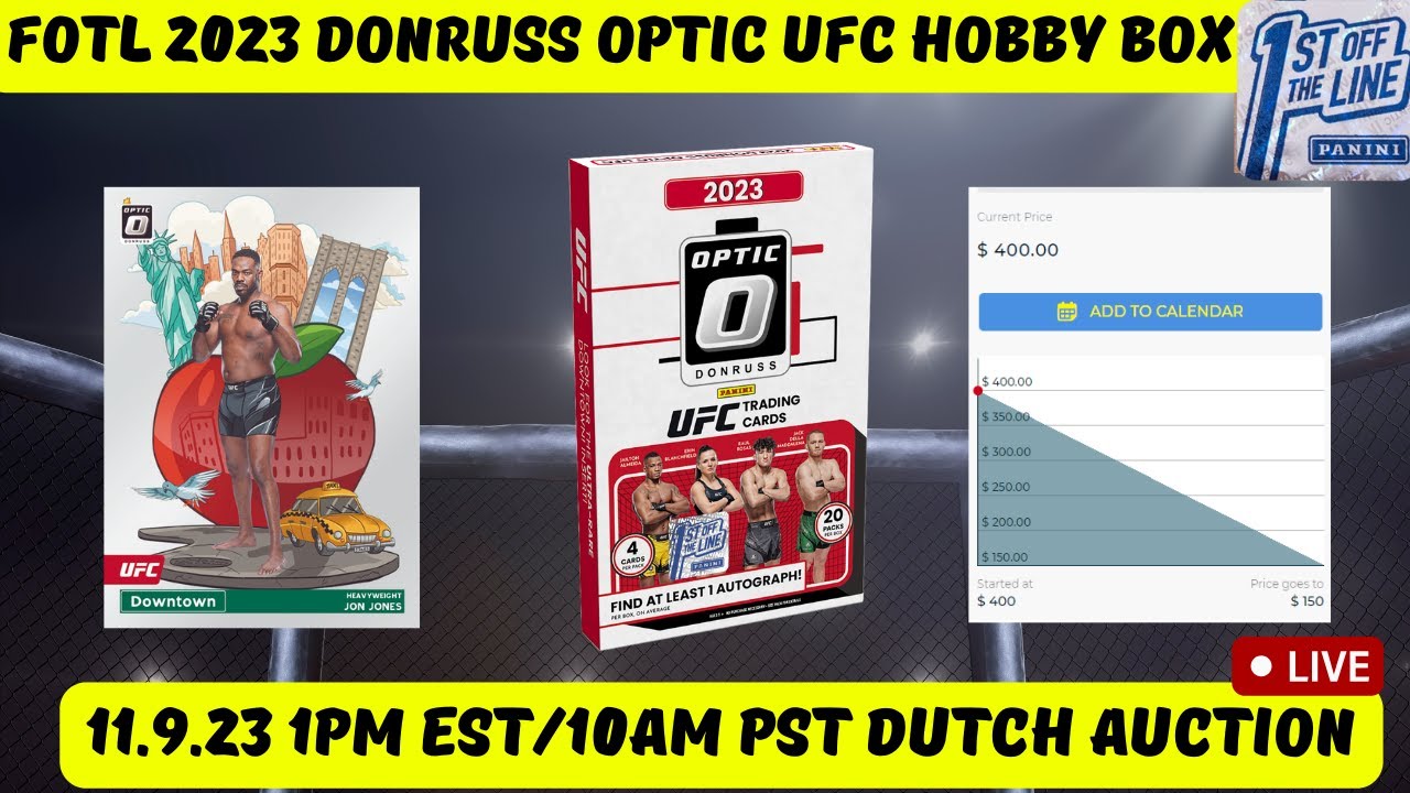 FOTL 2023 PANINI DONRUSS OPTIC UFC HOBBY BOX DUTCH AUCTION