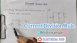 Current Division Rule (CDR) | Electrical Circuit/Network Basics