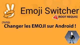 [TUTO][ROOT] Changer les EMOJI sur Android screenshot 3