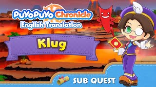 Puyo Chronicle ENG Translation - Klug Sub Quest