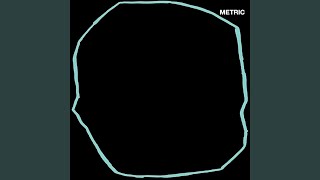 Art of Doubt - Metric