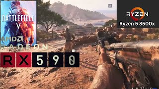 Battlefield V | RX 590 , 8GB and  Ryzen 5 ,3500x |  Ultra Settings Graphics