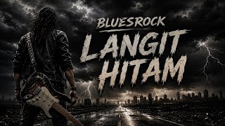 Urban Blues Rock || Langit Hitam Kota Ini