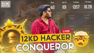 I 'M BACK! CONQUEROR DONE NOW RUSH GAMEPLAY 12 KD POSSIBLE..? | BGMI TAMIL LIVE