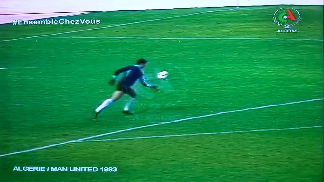 ALGÉRIE/MANCHESTER UNITED 1983 rencontre amical mi-temps-1
