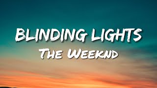 The Weeknd  Blinding Lights | Lyrics