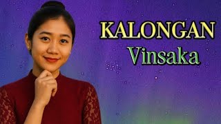 Download Lagu KALONGAN - Versi Mandarin | Vinsaka  MP3
