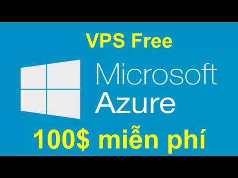 Video Tạo VPS Free trên Azure bằng Mail Edu | Thế Kỷ 21 - YouTube