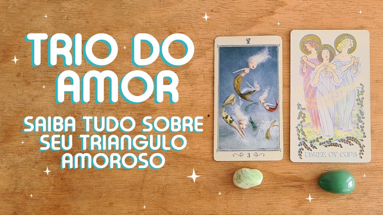 🎉💜TRIO DO AMOR 🎉💜 SAIBA TUDO SOBRE SEU TRIÂNGULO AMOROSO 🎉💜