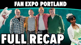 Full Recap Fan Expo Portland 2026