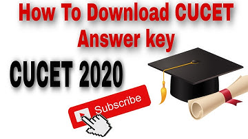 How To Download CUCET Answer Key 2020 || CUCET Answer key 2020 || CUCET 2020 ||
