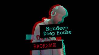 Roudeep - Back2me Resimi